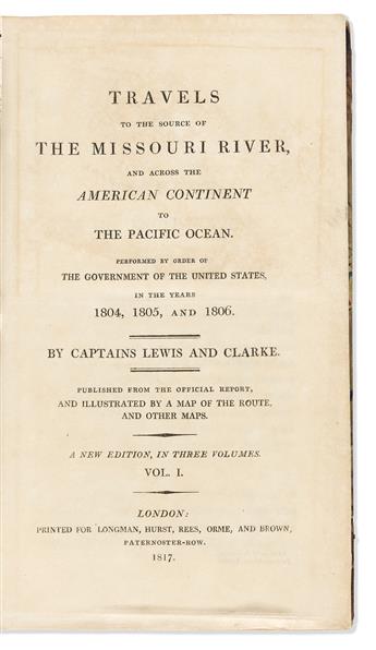 Lewis, Meriwether (1774-1809) & Clark, William (1770-1838) Travels to the Source of the Missouri River and Across the American Continen